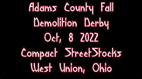 Adams County Ohio Fall Oct 8 2022 Compact Streetstock Class Youtube