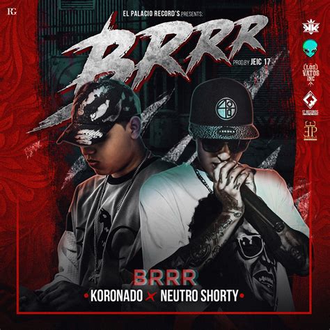 Koronado Neutro Shorty Brrr Lyrics Genius Lyrics