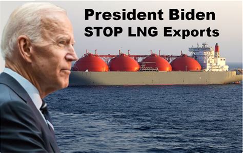 Petition To Biden Administration Stop Lng Export Action Network