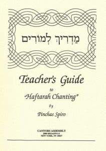 Haftarah Chanting Teachers Guide by Pinchas Spiro (PDF) - Cantors Assembly