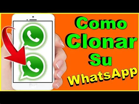 Qué significa clonar tu WhatsApp Haras Dadinco