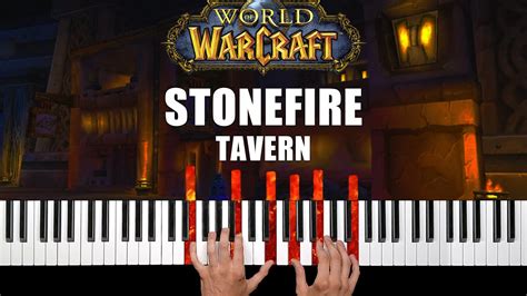 World Of Warcraft Stonefire Tavern Piano Cover And Tutorial Youtube