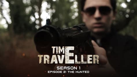 Time Traveller Season 1 Episode 2 Youtube