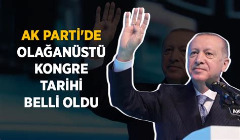 EHA Medya AK Parti de olağanüstü kongre tarihi belli oldu