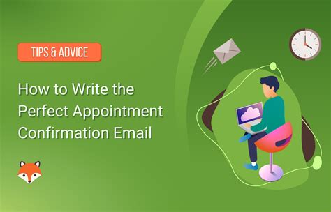 How To Write The Perfect Appointment Confirmation Email Template