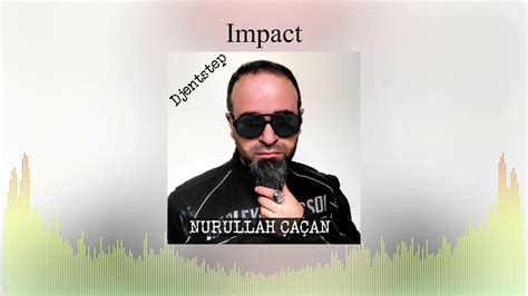 Nurullah Cacan Impact Youtube