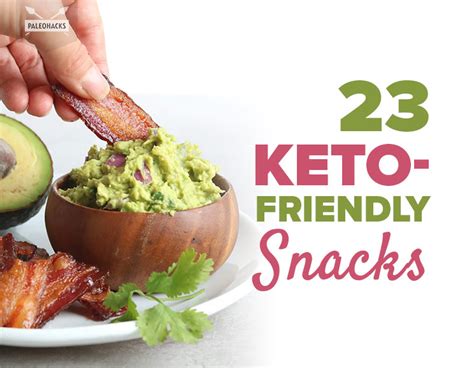 23 Keto-Friendly Snacks | PaleoHacks Blog