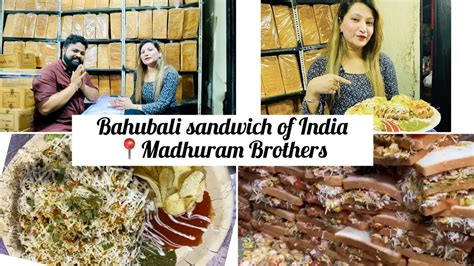 Bahubali Sandwich Of India Madhuram Brothers Sandwich Indore Jumbo