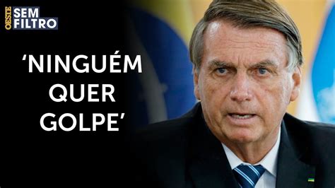 Ninguém quer golpe disse Bolsonaro em reunião ministros osf