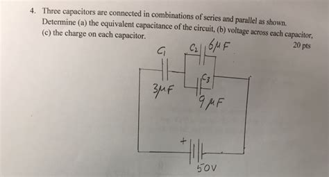 Solved Three Capacitors Are Connected In Combinations Of