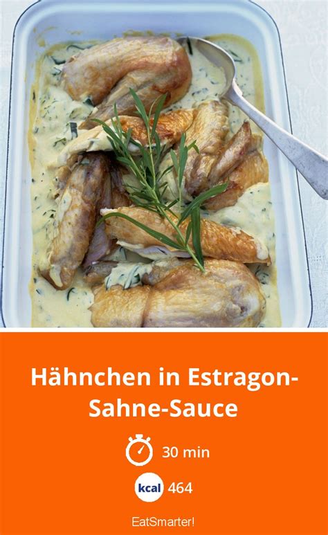 Hähnchen in Estragon Sahne Sauce Rezept EAT SMARTER