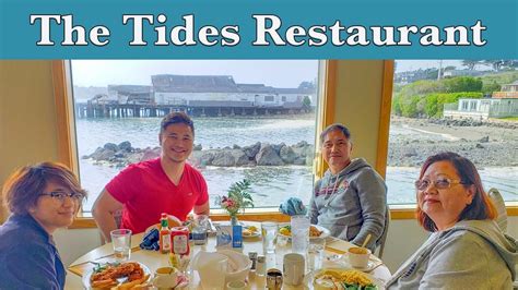 The Tides Restaurant A Must See Food Hub In Bodega Bay Youtube