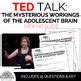 Ted Talk The Mysterious Workings Of The Adolescent Brain Viewing Guide