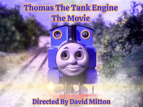 Thomas The Tank Engine: The Movie by ohiocentral1293 on DeviantArt