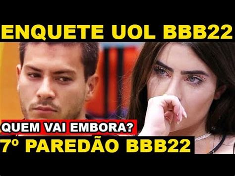 Enquete Uol Atualizada Revela Quem Vai Sair Do Bbb Entre Arthur