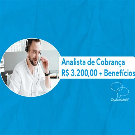 Analista De Cobran A Oportunidades Df