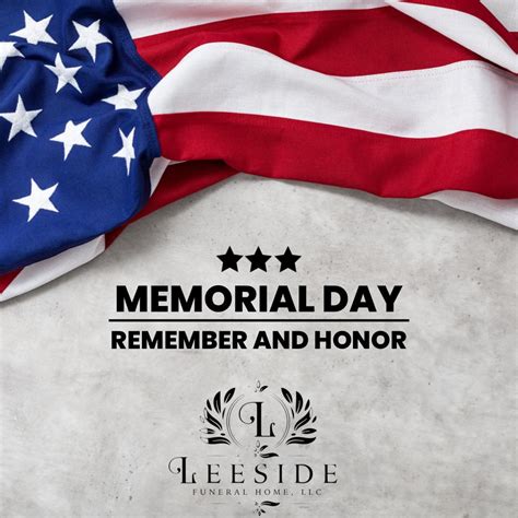 Happy Memorial Day from Leeside... - Leeside Funeral Home