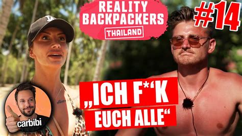 Eskaliert Es Jetzt Komplett Reality Backpackers Folge Youtube