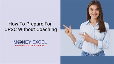 How To Prepare For Upsc Without Coaching