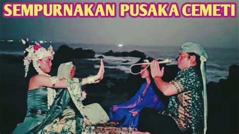 NYI RORO KIDUL BERSAMA GUBES MENYEMPURNAKAN PUSAKA CEMETI YouTube