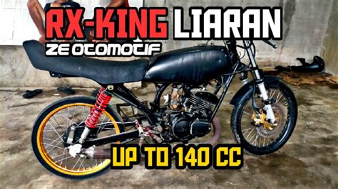 SPEK BALAP LIAR Yamaha RX KING UP TO 140 CC YouTube