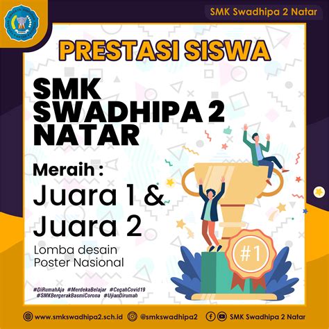 Siswa Tkj Juara Lomba Desain Poster Nasional Smk Swadhipa 2 Natar