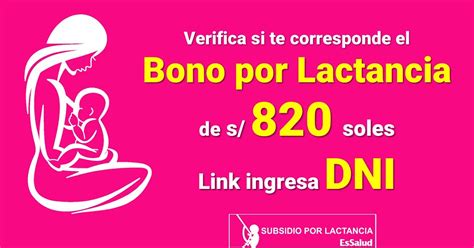 Verifica Si Te Corresponde El Bono Por Lactancia De S 820 Soles Link