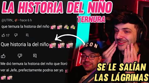 La Historia Del Niño Ternura Pura Aw Lloro Demasiado 🥺 Youtube