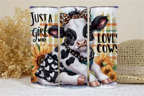 Just A Girl Who Loves Cows Tumbler Wrap Graphic By Bonnydesign