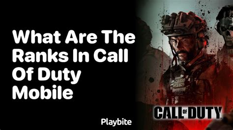 What Are The Ranks In Call Of Duty Mobile Playbite