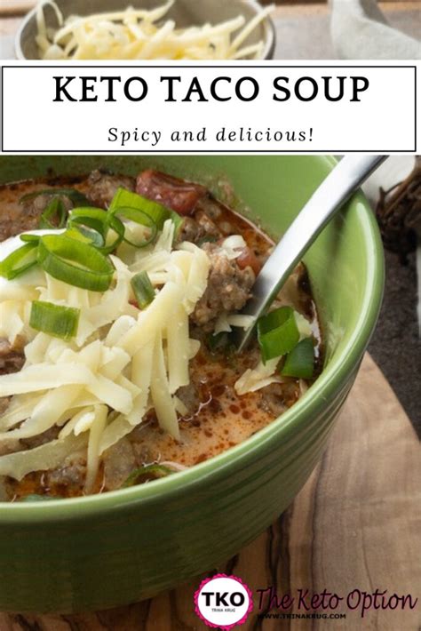 Keto Taco Soup Trina Krug