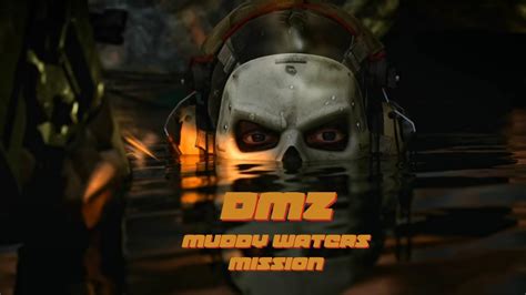 Muddy Waters Dmz Warzone Fraction Mission All Missions Youtube