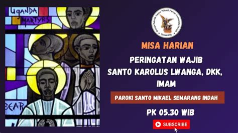 MISA HARIAN SABTU 3 JUNI 2023 Pk 05 30 WIB PW St Karolus