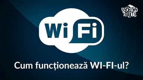 CUM FUNCTIONEAZA WI FI UL YouTube