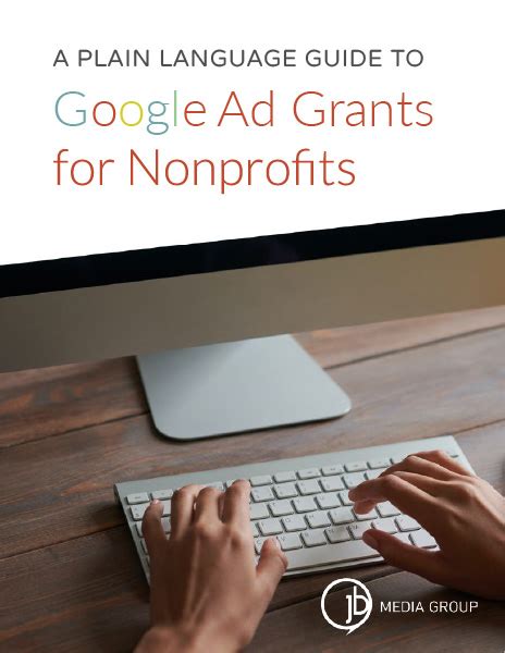 Guide Google Ad Grants For Nonprofits Jb Media Group