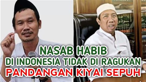 Penjelasan Nasab Habib Bersama Gus Baha Dan Gus Qoyyum Youtube