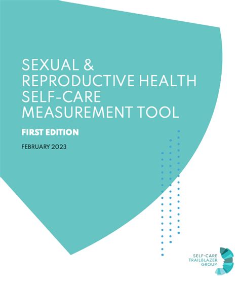 Sexual And Reproductive Health Self Care Measurement Tool The Share Net