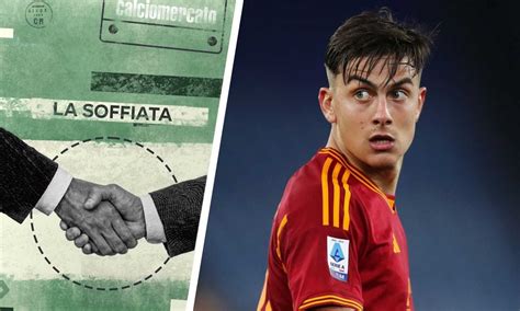 Roma A Dybala Milioni Dall Al Qadsiah Ore Di Riflessione Ecco