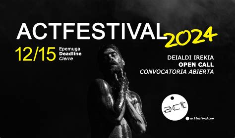 Convocatoria Act Act Festival