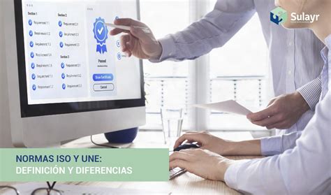 Normas Iso Y Une Qué Son Y En Qué Se Diferencian