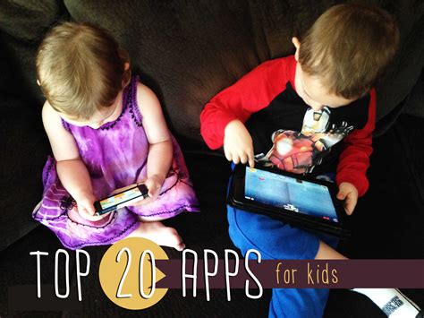 My Top 20 (mostly educational) phone apps for kids