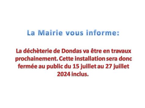 Mairie De Dondas Fermeture D Ch Terie Du Juillet Au Juillet