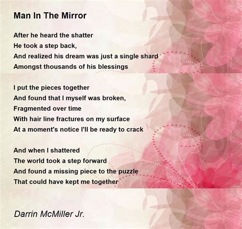 Man In The Mirror Poem By Darrin Mcmiller Jr Poem Hunter