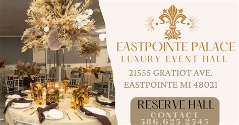 EASTPOINTE PALACE LUXURY EVENT HALL