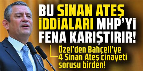 Özgür Özel den Bahçeli ye 4 Sinan Ateş sorusu Karadenizgazete tr