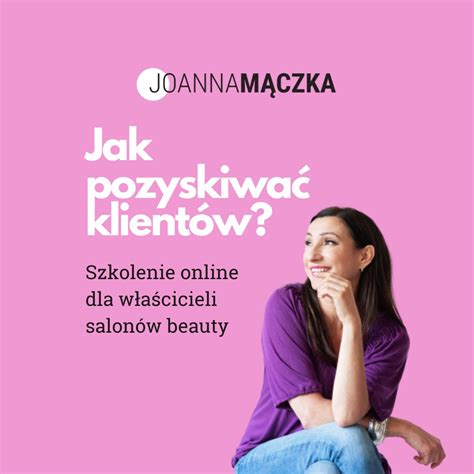 Nagranie Webinaru Pro Jak pozyskiwać najlepszych klientów do gabinetu