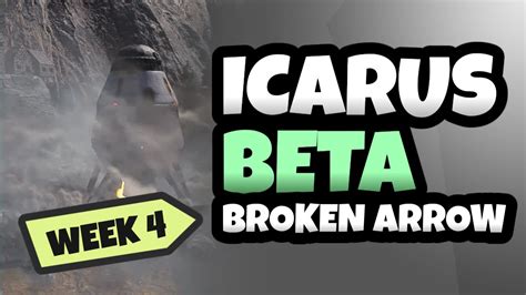 Icarus Beta Gameplay Weekend Broken Arrow Youtube