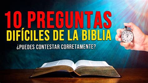 Preguntas Y Repuesta Dif Ciles De La Biblia Test B Blico