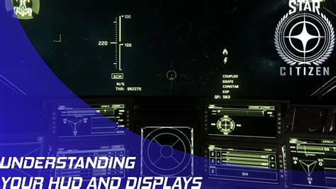 Star Citizen How To Read Your Hud And Use Displays Youtube