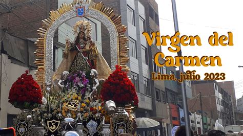 Procesi N De La Sant Sima Virgen Del Carmen Lima Er